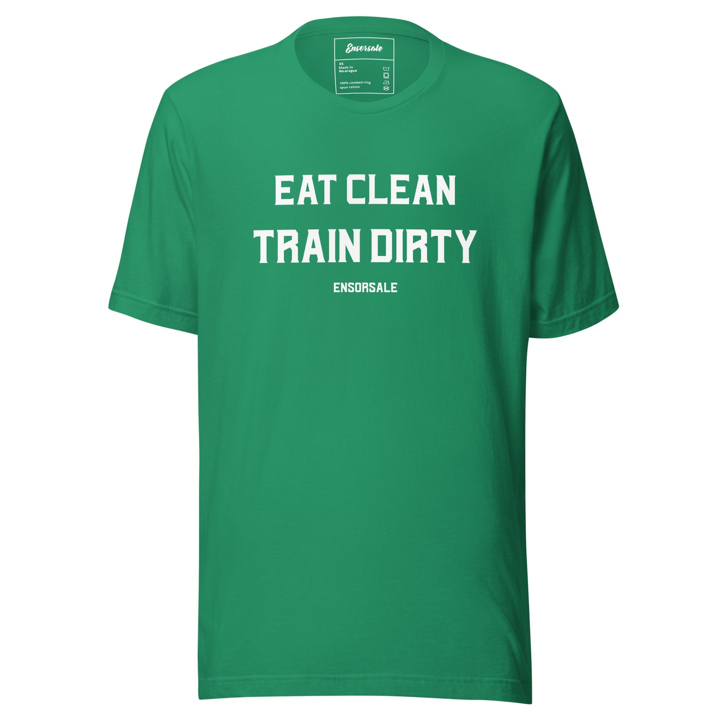 Eat Clean Train Dirty t-shirt