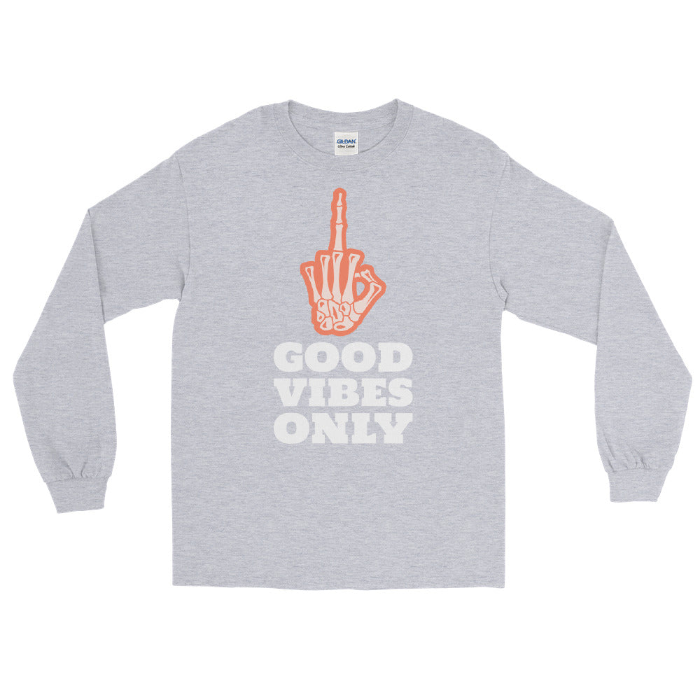Good Vibes Only Middle Finger Long Sleeve Shirt