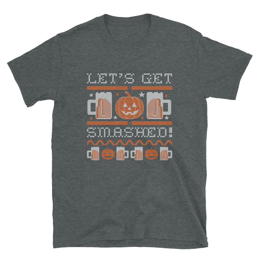 Lets Get SmashedT-Shirt