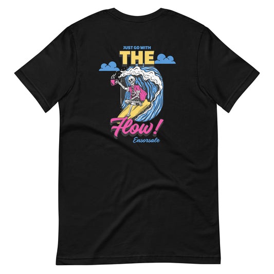 Just Go With the Flow Ensorsale T-Shirt