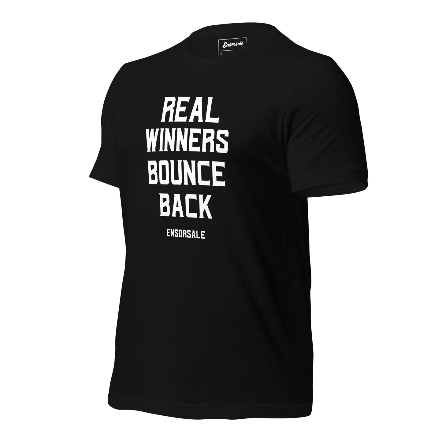 Real Winners Bounce Back T-Shirt
