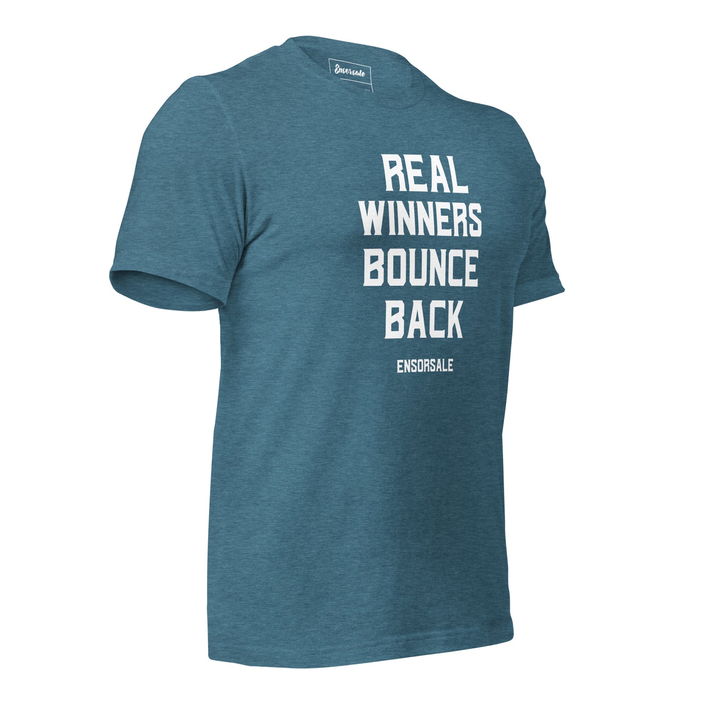 Real Winners Bounce Back T-Shirt