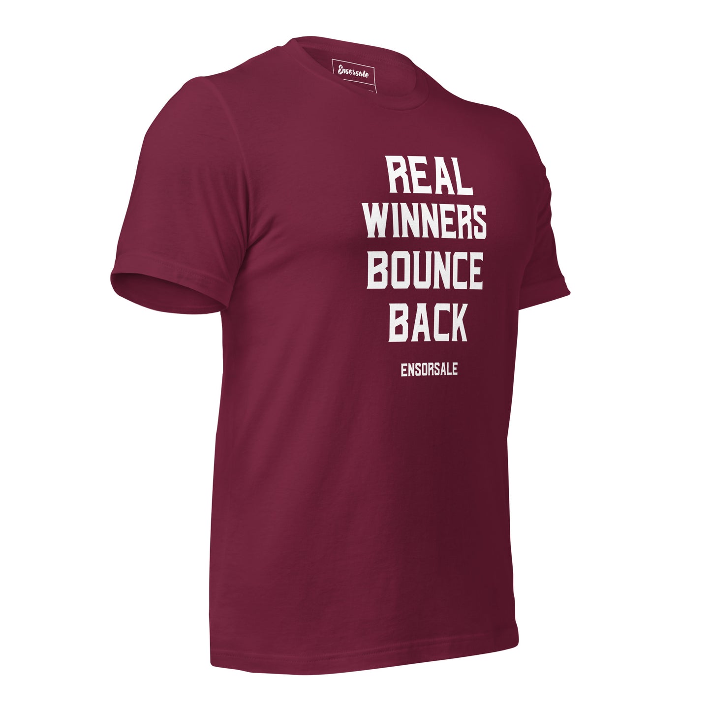 Real Winners Bounce Back T-Shirt