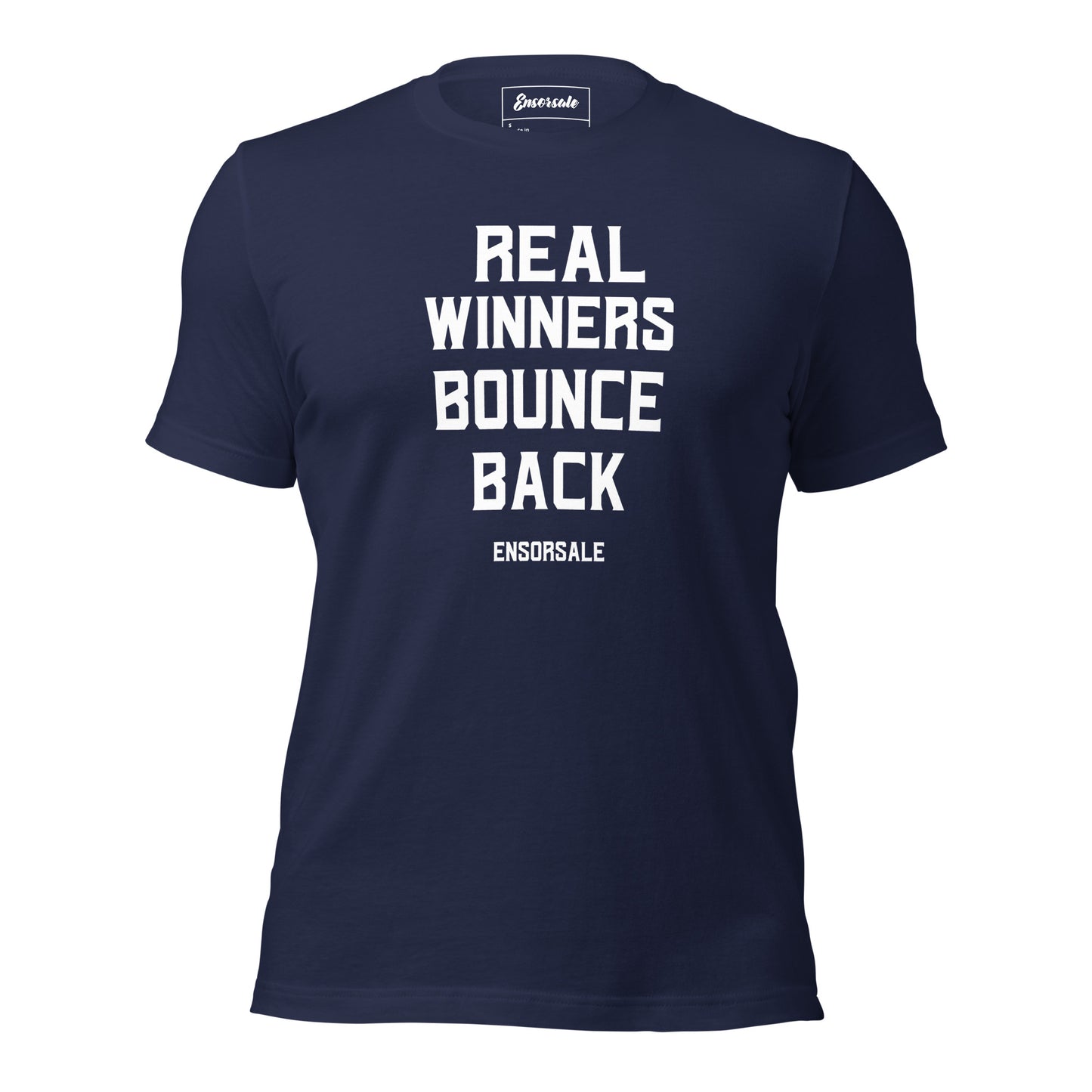 Real Winners Bounce Back T-Shirt