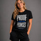 Proof Not Promises Motivational Streetwear T-Shirt