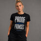 Proof Not Promises Motivational Streetwear T-Shirt