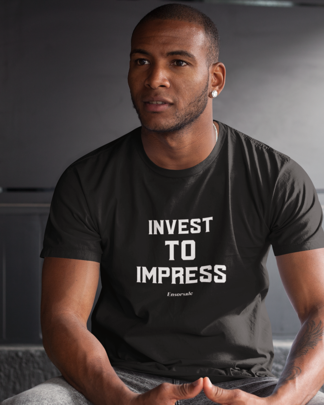 Invest To Impress t-shirt