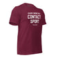 Every Sport is a Contact Sport T-Shirt