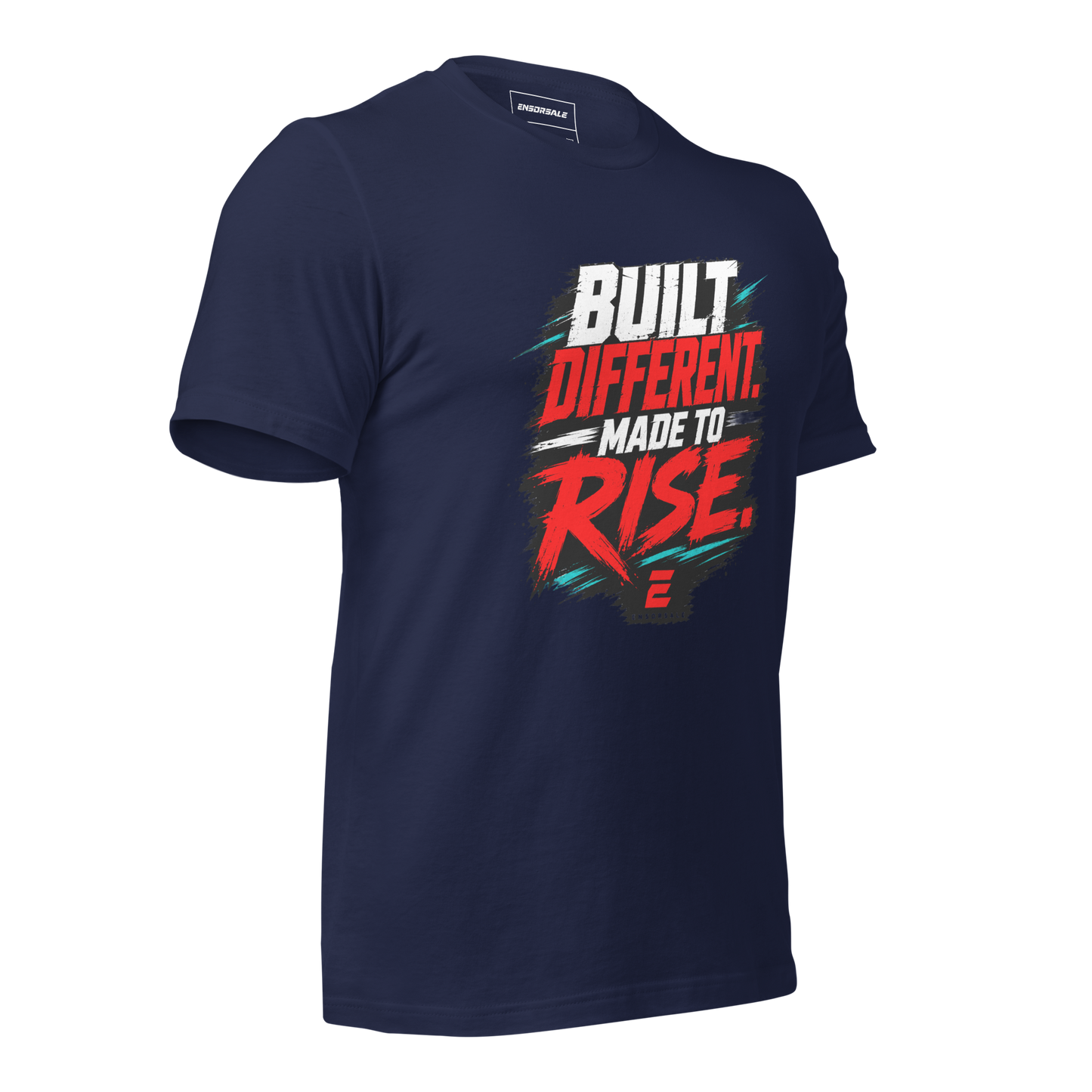 Built Different Made to Rise t-shirt