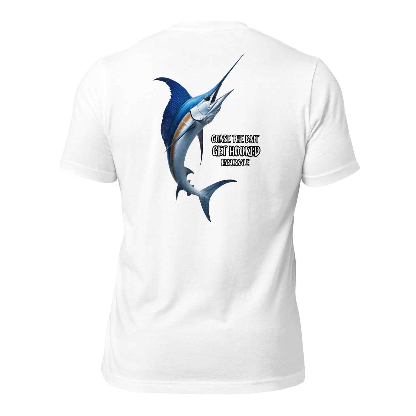 Chase The Bait Get Hooked T-Shirt