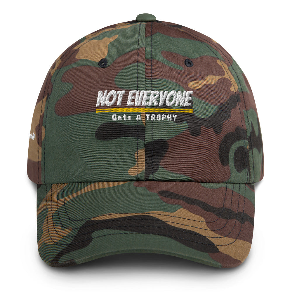 Not Everyone Gets a Trophy Dad hat