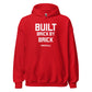 Built Brick By Brick Hoodie