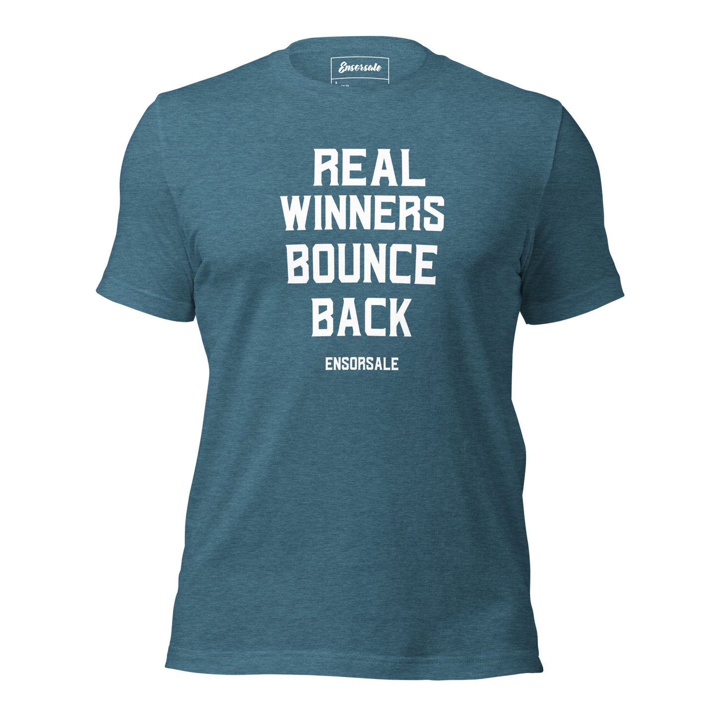 Real Winners Bounce Back T-Shirt