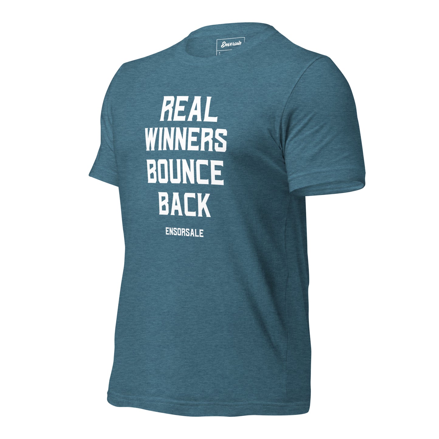 Real Winners Bounce Back T-Shirt