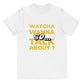 So Watcha Wanna Talk ABout Youth jersey t-shirt